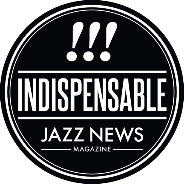 JAZZNEWS INDISPENSABLE 2022